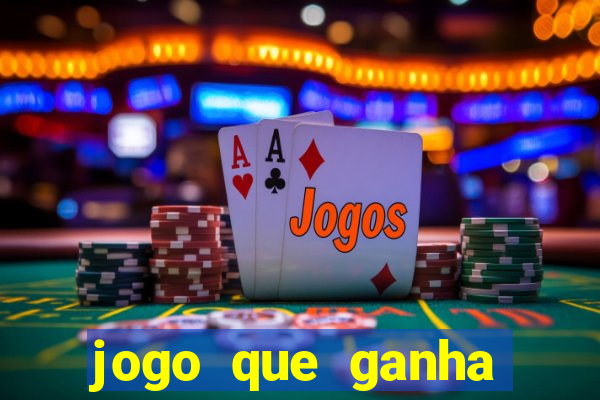 jogo que ganha dinheiro sem precisar depositar nada